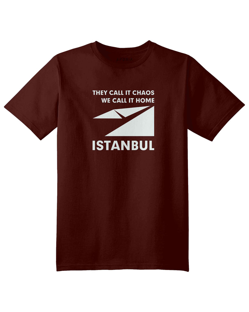 A red brown t shirt with the graphic of Istanbul map logo and slogan of "they call it chaos,we call it home"