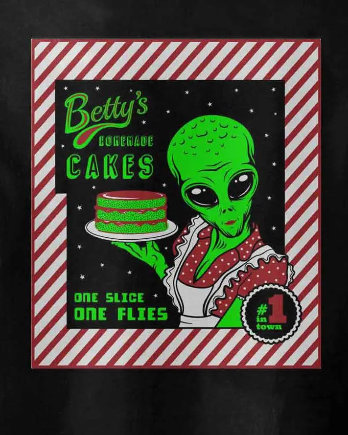 alien graphic holding a space cake in her hand with the text: Betty's homemade space cakes, one slice, one flies